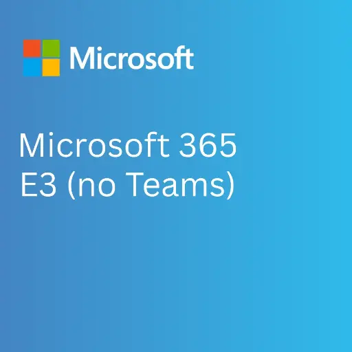 [MISO-EP-0001] Microsoft 365 E3 (no Teams) (1 Year)
